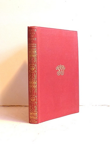 A Gentleman of France. Being the Memoirs of Gaston de Bonne, Sieur de Marsac