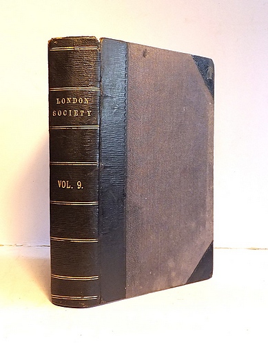 London Society, Volume IX (9), January - June 1866