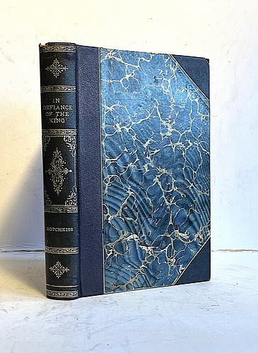In Defiance of the King A Romance of the American Revolution