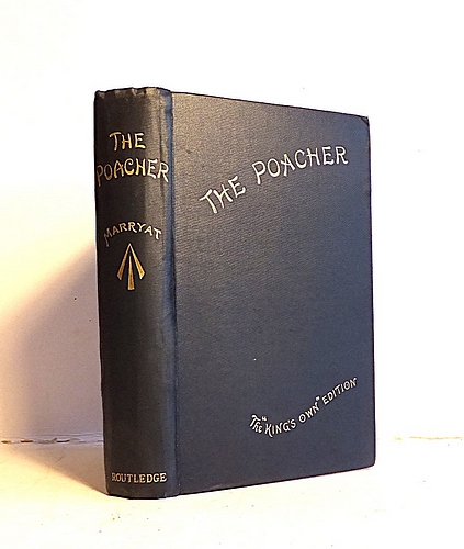 Image for The Poacher (1840 as Joseph Rushbrook; or, The Poacher) King's Own Edition The Poacher (1840 as Joseph Rushbrook; or, The Poacher) King's Own Edition
