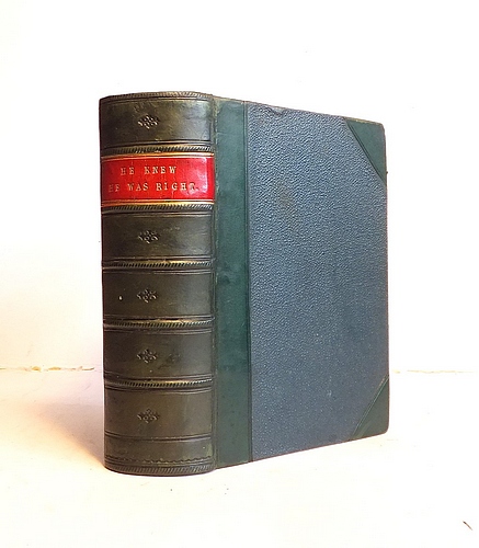 He Knew He Was Right (1869)