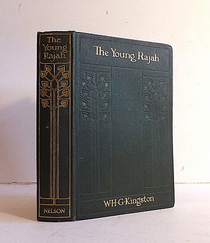 Image for The Young Rajah (1876 as The Young Rajah: A Story of Indian Life and Adventure) The Young Rajah (1876 as The Young Rajah: A Story of Indian Life and Adventure)