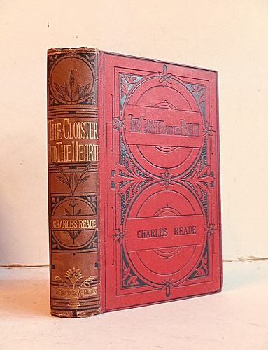 The Cloister and the Hearth A Tale of the Middle Ages (1861)