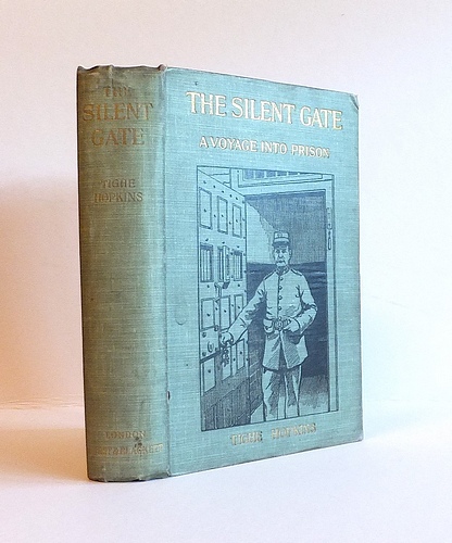 Image for The Silent Gate: A Voyage into Prisons (1900) The Silent Gate: A Voyage into Prisons (1900)