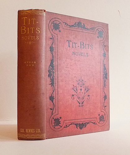 Tit Bits Novels [Volume VIII, 8], January - June 1915